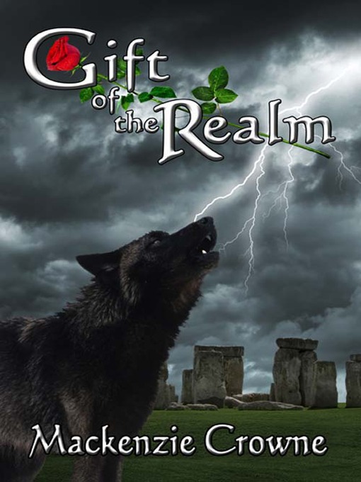 Title details for Gift of the Realm by Mackenzie Crowne - Available